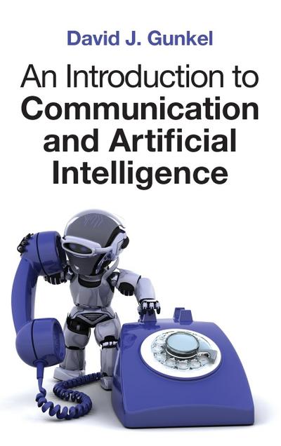 An Introduction to Communication and Artificial Intelligence