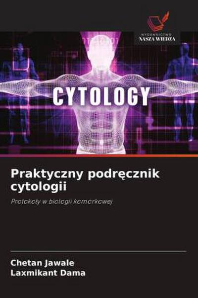 Praktyczny podr¿cznik cytologii