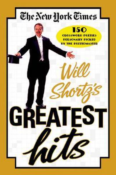 New York Times Will Shortz’s Greatest Hits