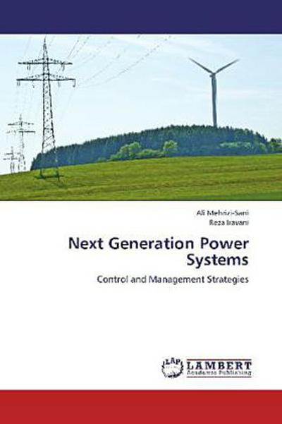 Next Generation Power Systems