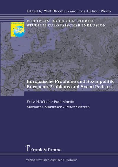 Europäische Probleme und Sozialpolitik / European problems and Social Policies