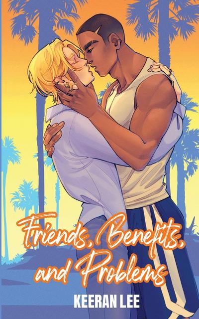 Friends, Benefits, and Problems
