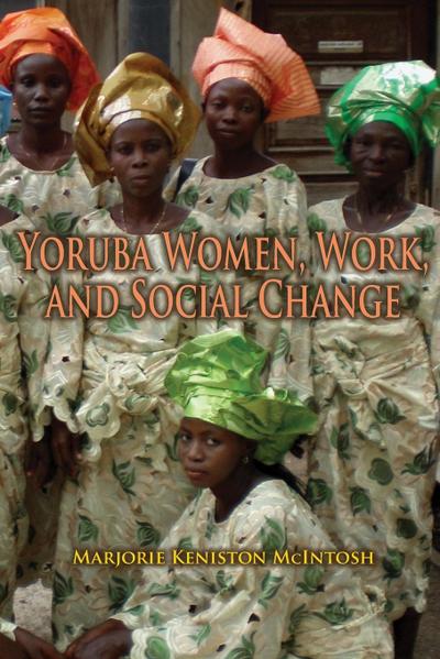 Yoruba Women, Work, and Social Change
