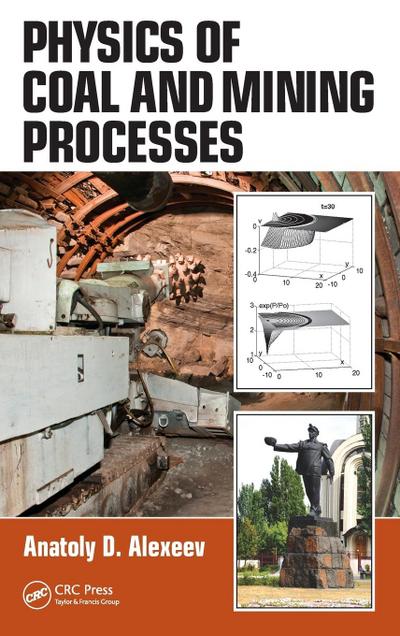Physics of Coal and Mining Processes