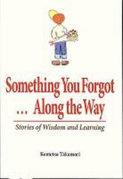 Something You Forgot...Along the Way