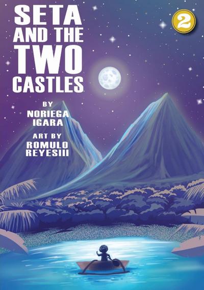 Seta and The Two Castles
