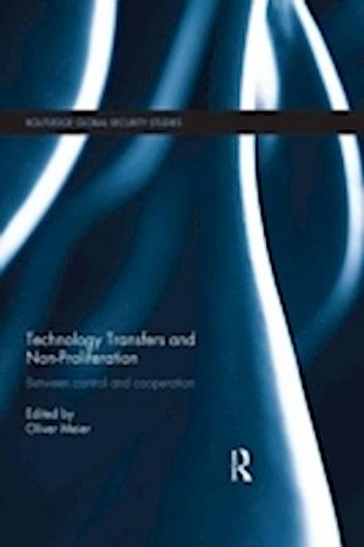 Technology Transfers and Non-Proliferation
