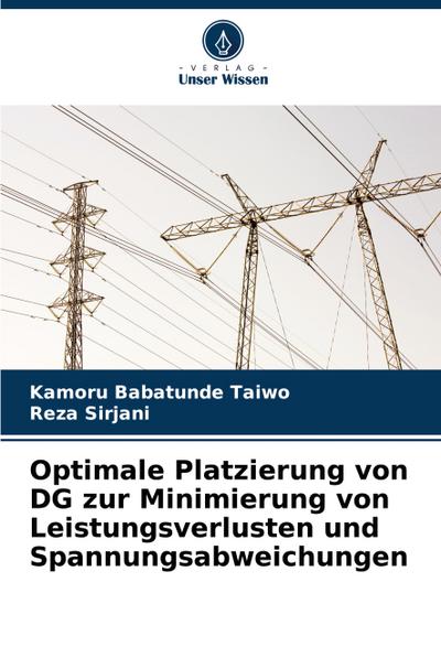 Optimale Platzierung von DG zur Minimierung von Leistungsverlusten und Spannungsabweichungen