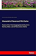 Memorial of Reverend Pitt Clarke