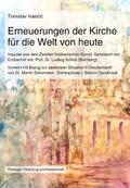 Erneuerungen der Kirche für die Welt von heute