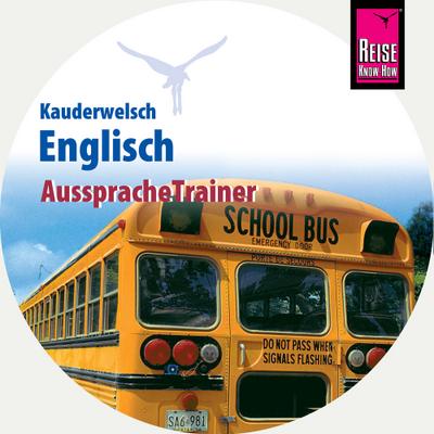 Reise Know-How AusspracheTrainer Englisch (Kauderwelsch, Audio-CD)