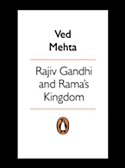 Rajiv Gandhi and Rama’s Kingdom
