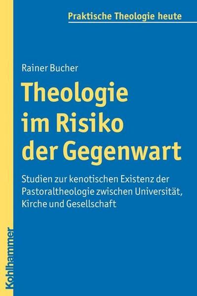 Theologie im Risiko der Gegenwart
