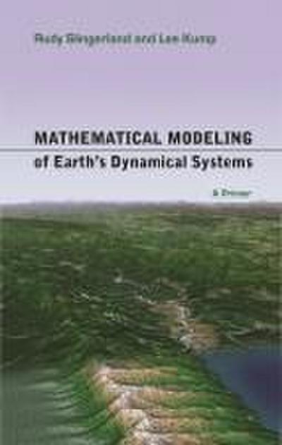 Mathematical Modeling of Earth’s Dynamical Systems