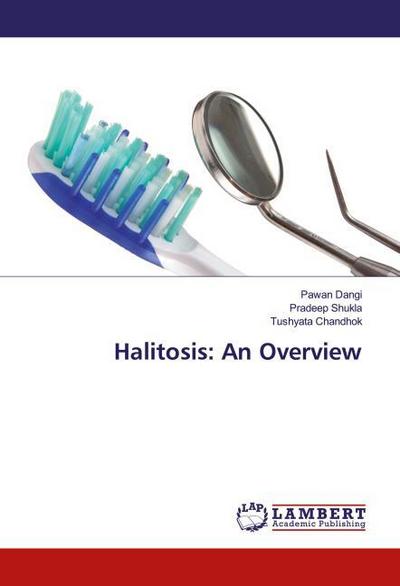 Halitosis: An Overview