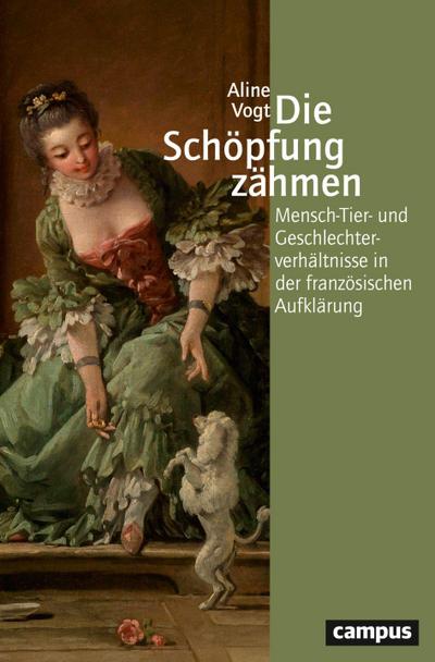 Die Schöpfung zähmen