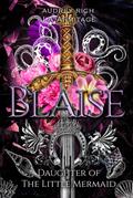 Blaise (Kingdom of Fairytales boxsets, #2)