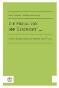 Die Moral von der Geschicht’ …