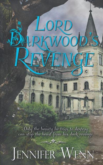 Lord Darkwood’s Revenge