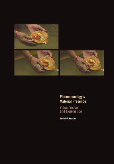 Phenomenology’s Material Presence