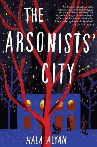 The Arsonists’ City