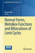 Normal Forms, Melnikov Functions and Bifurcations 