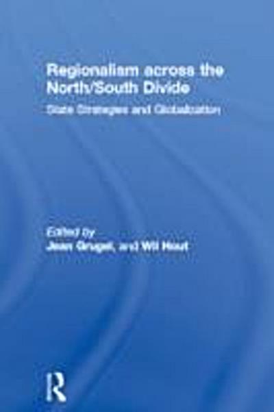 Regionalism across the North/South Divide