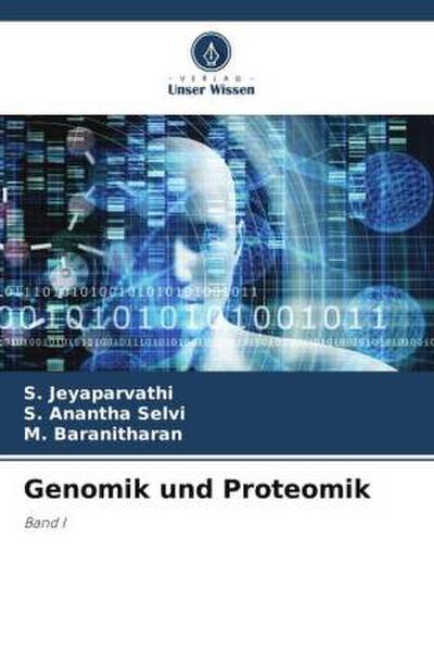 Genomik und Proteomik