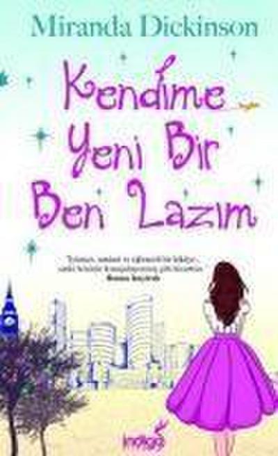 Kendime Yeni Bir Ben Lazim