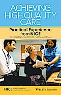 Achieving High Quality Care