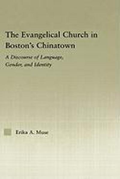 The Evangelical Church in Boston’s Chinatown