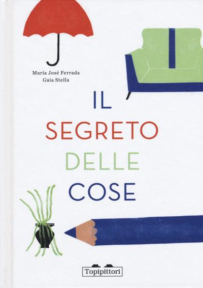 Il segreto delle cose