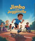 Jimbo From Joggerville