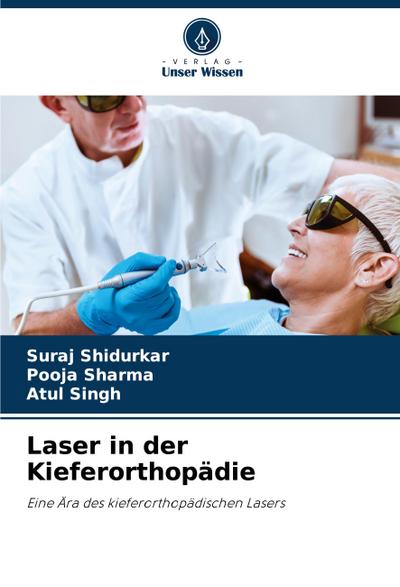 Laser in der Kieferorthopädie