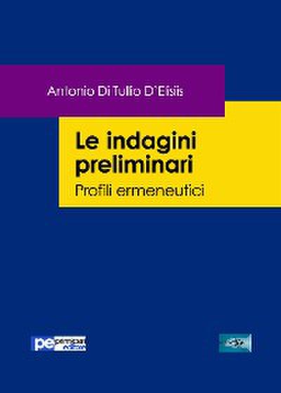 Le indagini preliminari