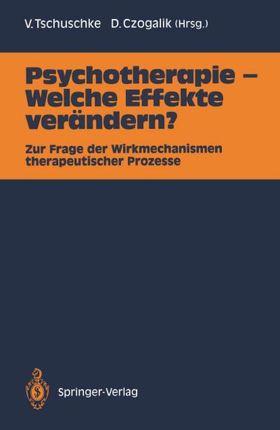 Psychotherapie - Welche Effekte verändern?