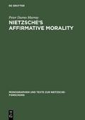 Nietzsche’s Affirmative Morality