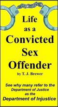 Life as a Convicted Sex Offender