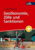 Geoökonomie, Zölle und Sanktionen
