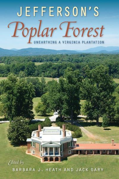 Jefferson’s Poplar Forest