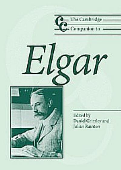 The Cambridge Companion to Elgar