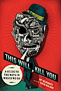 This Will Kill You