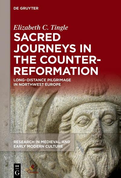 Sacred Journeys in the Counter-Reformation