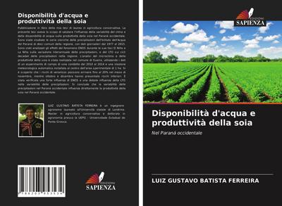 Disponibilità d’acqua e produttività della soia