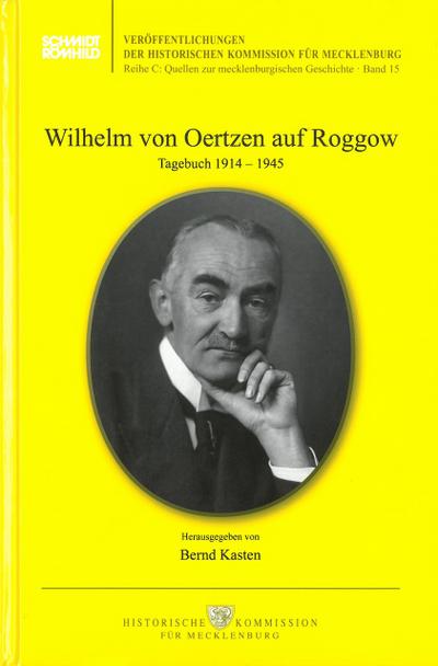 Wilhelm von Oertzen auf Roggow