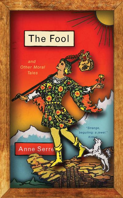 The Fool and Other Moral Tales