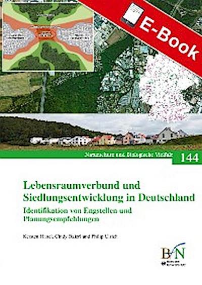 Lebensraumverbund und Siedlungsentwicklung in Deutschland
