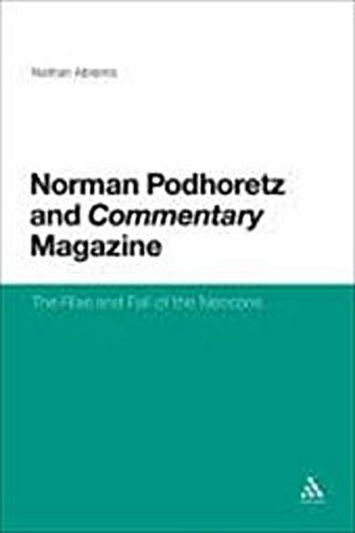 Norman Podhoretz and Commentary Magazine