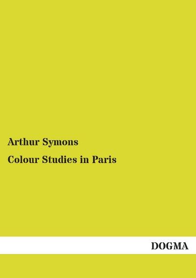 Colour Studies in Paris
