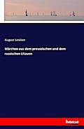 Märchen aus dem preussischen und dem russischen Litauen